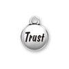 Inspiration Round Domed Affirmation Message Trust Sterling Silver Word Charm