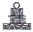 I'm the Boss Word Charm and Message Phrase Sterling Silver Charm for Charm Bracelet