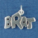 Brat Word Phase Sterling Silver Charm Message Pendant